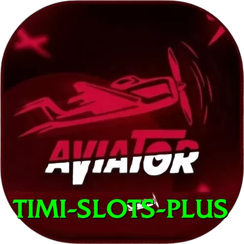 Timi Slots Gaming Supreme - 2
