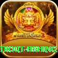 trout fishing Apps (Tools & Injectors) Max v5.1.3